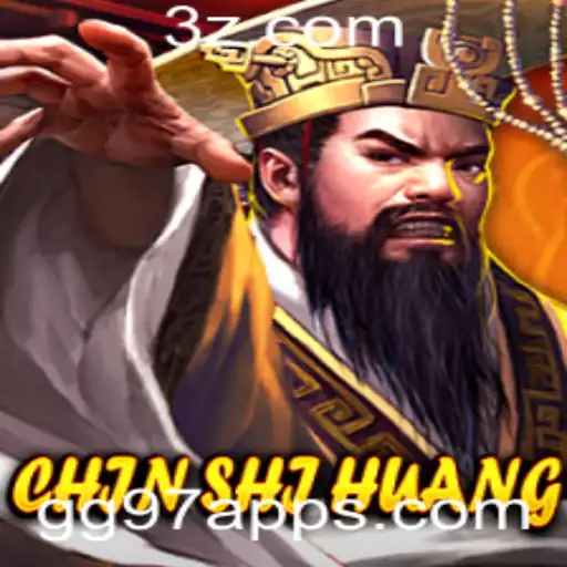 ChinShiHuang: Descubra as Regras e Estratégias do Novo Jogo no gg97 App