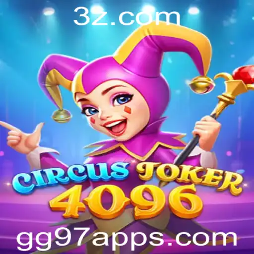 CircusJoker4096: Uma Experiência de Jogo Inovadora no gg97 app