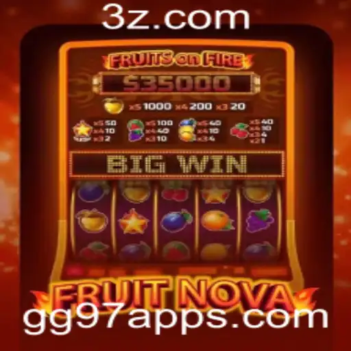 Explorando o FruitNova: Um Guia Completo para Jogadores no gg97 app